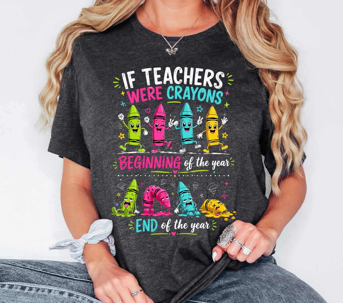 If teachers were crayons | Printed