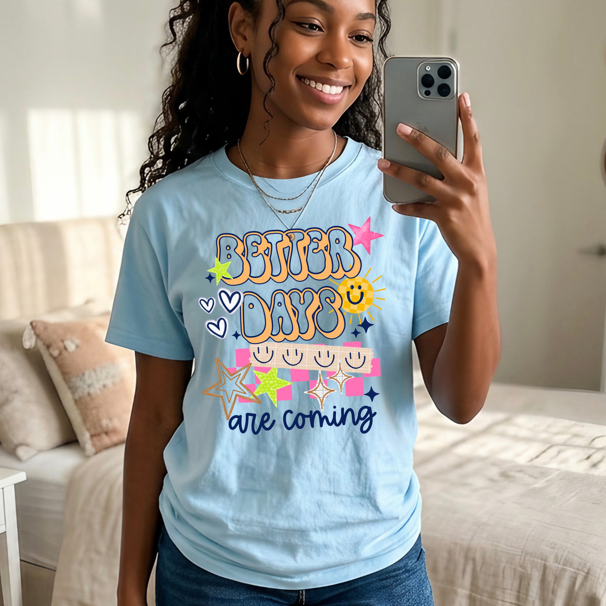Better days are coming | Printed