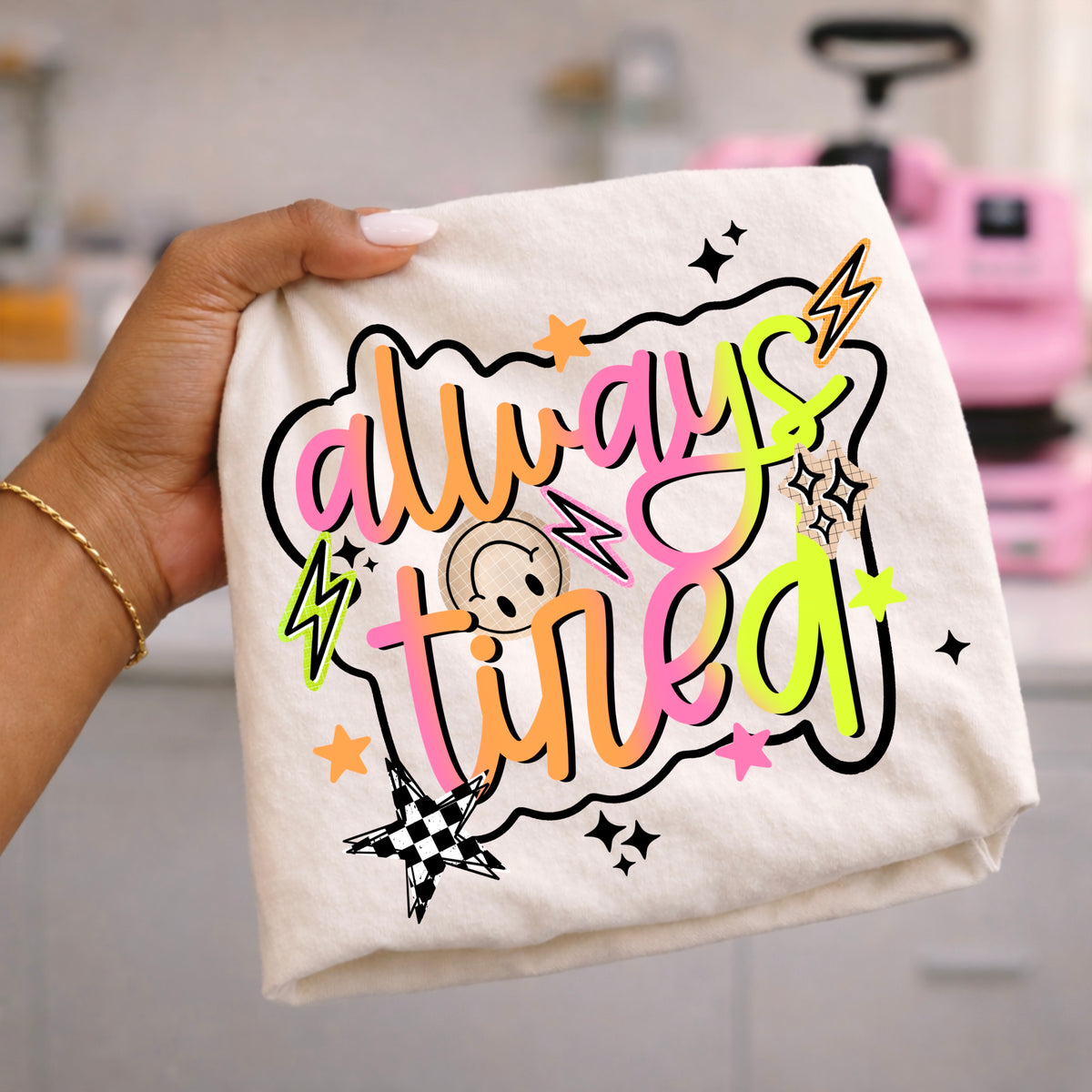 Always tired | Printed