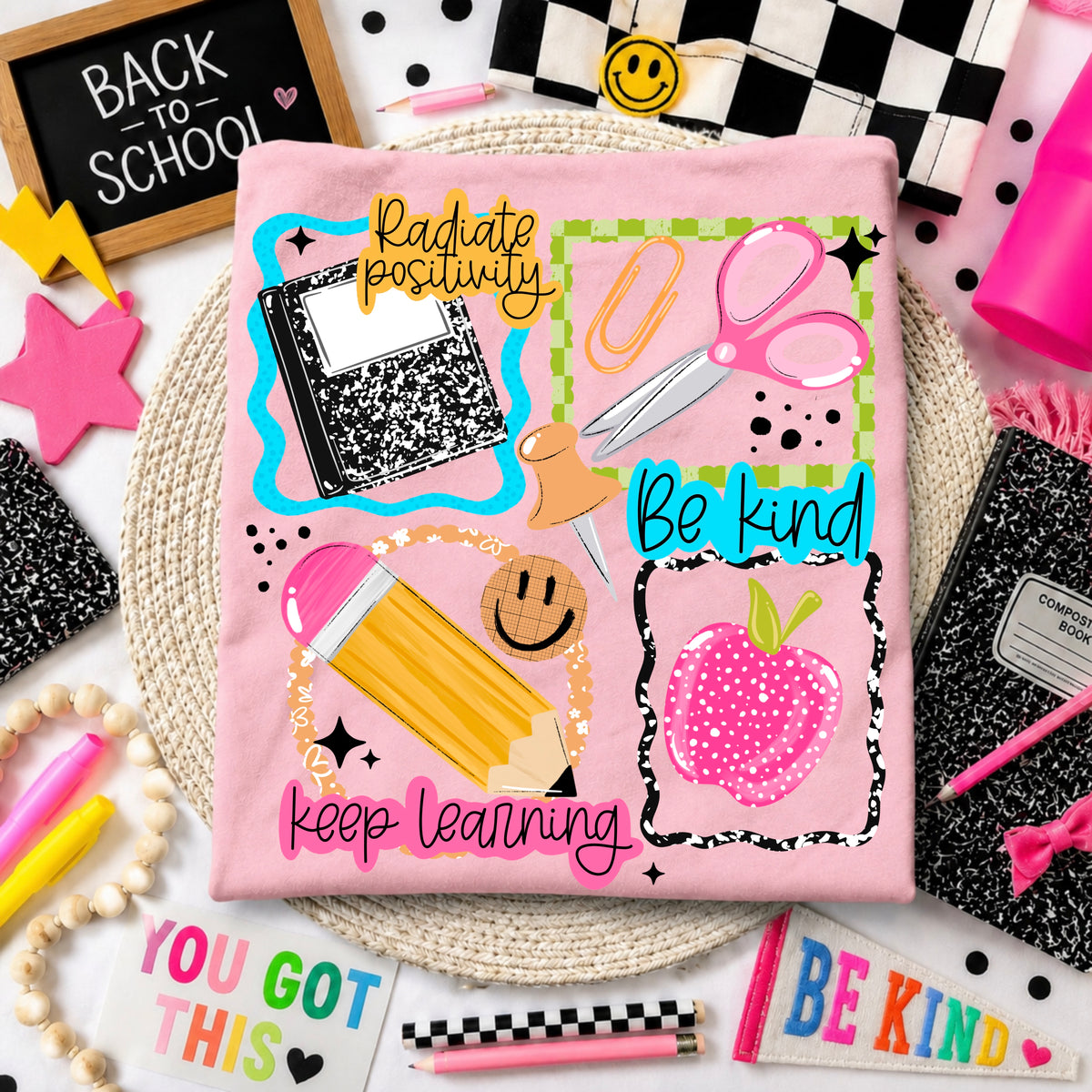 Radiate Positivity Be Kind Keep Learning | Printed