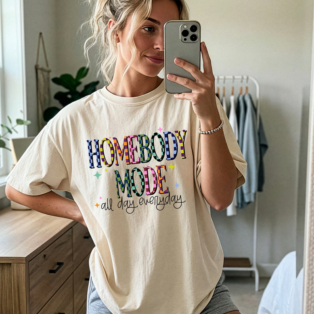 Homebody Mode All Day Everyday | Printed