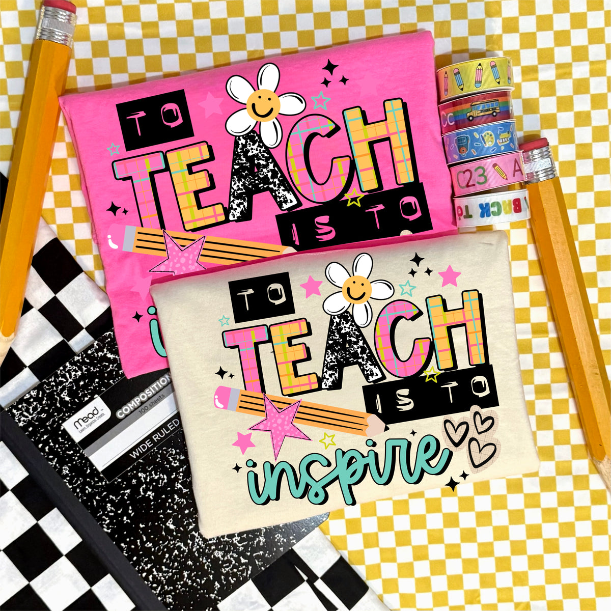 To Teach Is To Inspire | Printed