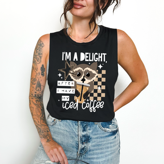 I'm a Delight After Iced Coffee | Printed