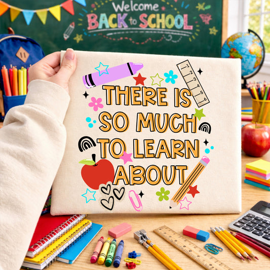 So Much To Learn | Printed